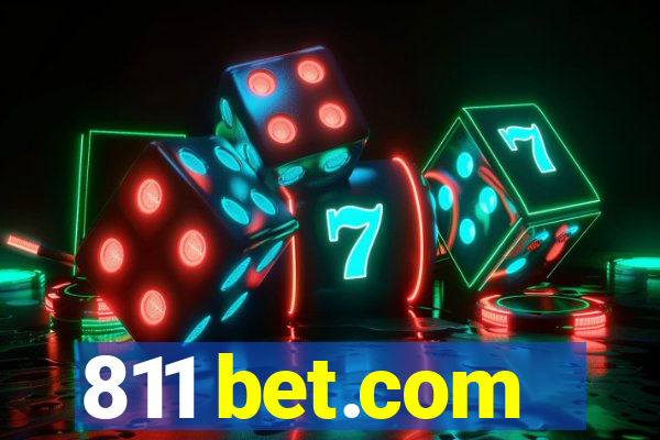 811 bet.com